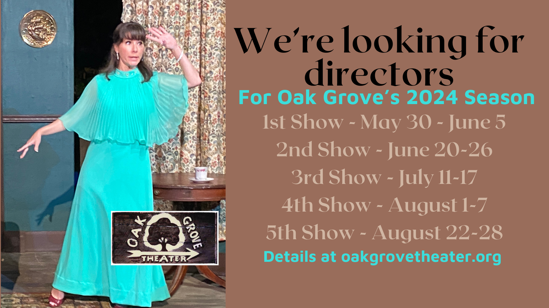 Oak Grove Theater Playing in the Woods Since 1954